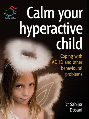 cover image of Calm Your Hyperactive Child